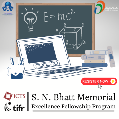 S N Bhatt Memorial Excellence Fellowship Program